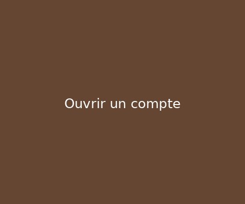 Ouvrir un compte